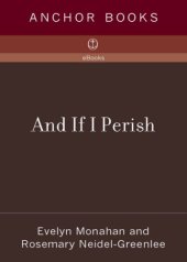 book And if I perish: frontline U.S. Army nurses in World War II