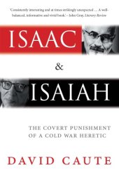 book Isaac and Isaiah: the covert punishment of a Cold War heretic