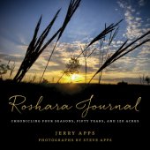 book Roshara journal: chronicling four seasons, fifty years, and 120 acres