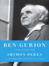 book Ben-Gurion: a political life