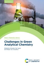 book Challenges in Green Analytical Chemistry