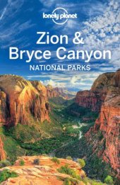 book Lonely Planet Zion & Bryce Canyon National Parks