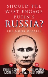 book Should the West engage Putin's Russia?: the Munk debates