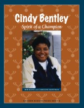 book Cindy Bentley: spirit of a champion