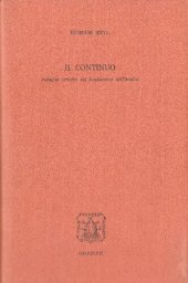 book Il continuo. Indagini critiche sui fondamenti dell'analisi