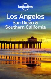 book Lonely Planet Los Angeles, San Diego & Southern California