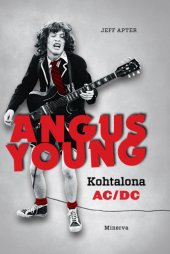 book Angus Young: Kohtalona AC/DC