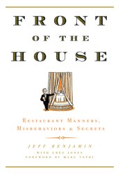 book Front of the house: restaurant manners, misbehaviors and secrets