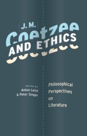 book J. M. Coetzee and Ethics