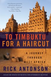 book To Timbuktu for a haircut: a journey through West Africa