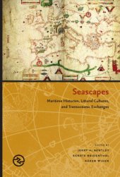 book Seascapes: maritime histories, littoral cultures, and transoceanic exchanges