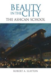 book Beauty in the city: the Ashcan school