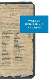 book Walter Benjamin's Archive: Images, Texts, Signs