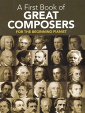 book My first book of great composers: 26 themes by Bach, Beethoven, Mozart, and others, in easy piano arrangements