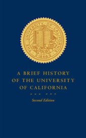 book A brief history of the University of California