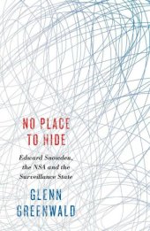 book No Place to Hide: Edward Snowden, the NSA and the Surveillance State