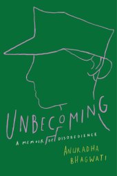 book Unbecoming: a memoir