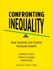 book Confronting inequality: how societies can choose inclusive growth