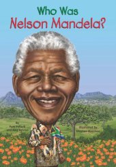 book Who Was Nelson Mandela?