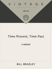 book Time present, time past: a memoir