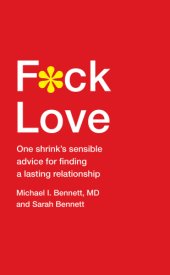 book F*ck love: one shrink's sensible advice for finding a lasting relationship