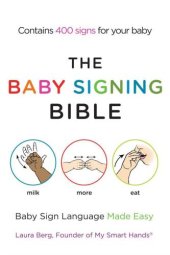 book The Baby Signing Bible: Baby Sign Language Made Easy