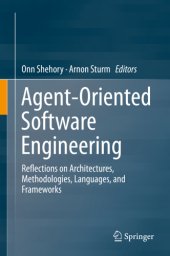 book Methodologies and software engineering for agent systems: the agent-oriented software engineering handbook