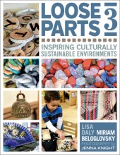 book Loose parts 3: inspiring culturally sustainable environments