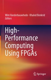 book High-Performance computing using FPGAs