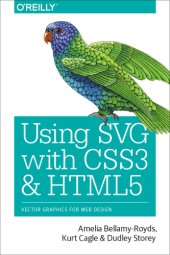 book Using SVG with CSS3 and HTML5: vector graphics for web design