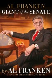 book Al Franken, Giant of the Senate