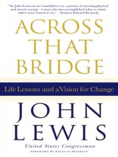 book Across that bridge: life lessons and a vision for change