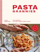 book Pasta Grannies: The Official Cookbook