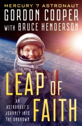 book LEAP OF FAITH: an astronaut's journey into the unknown