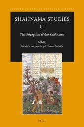 book Shahnama studies III the reception of the Shahnama