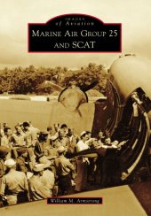 book Marine Air Group 25 and SCAT