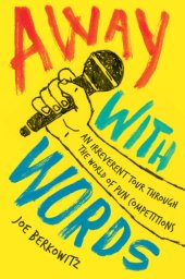 book Away with words: an irreverent tour through the world of pun competitions