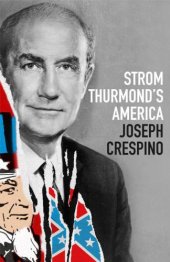 book Strom Thurmond's America