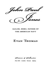 book John Paul Jones: sailor, hero, father of the American Navy