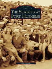 book The Seabees at Port Hueneme