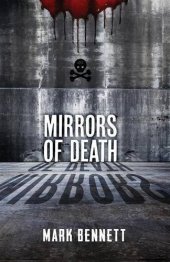 book Mirrors of death: the Great Bookie Robbery, part three