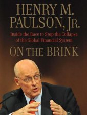 book On the Brink: Inside the Race to Stop the Collapse of the Global Financial System