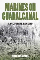 book Marines on Guadalcanal: a pictorial record