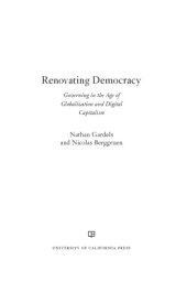 book Renovating democracy: governing in the age of globalization and digital capitalism