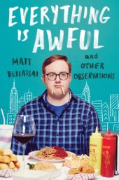 book Everything is awful: and other observations