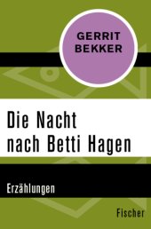 book Die Nacht nach Betti Hagen Erzählungen