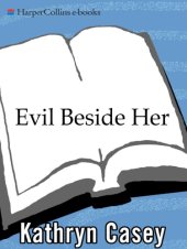 book Evil Beside Her