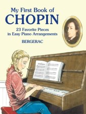 book My first book of Chopin: 23 favorite pieces in easy piano arrangements