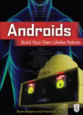 book Androids build your own lifelike robots