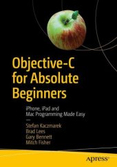 book Objective-C for Absolute Beginners iPhone, iPad and Mac Programming Made Easy